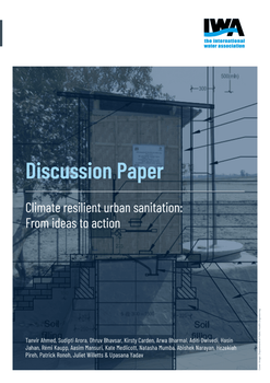 Discussion Paper: Climate resilient urban sanitation: From ideas to action